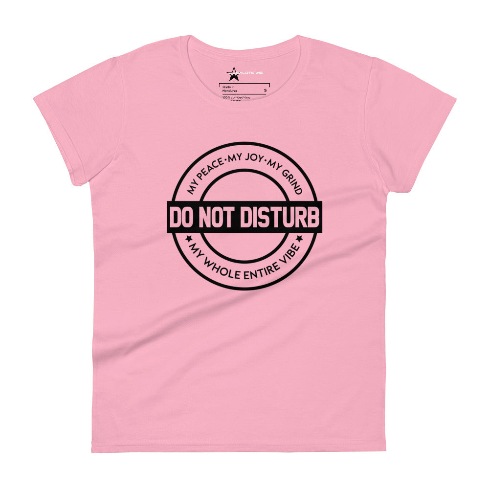Don't Disturb Women's short sleeve t-shirt
