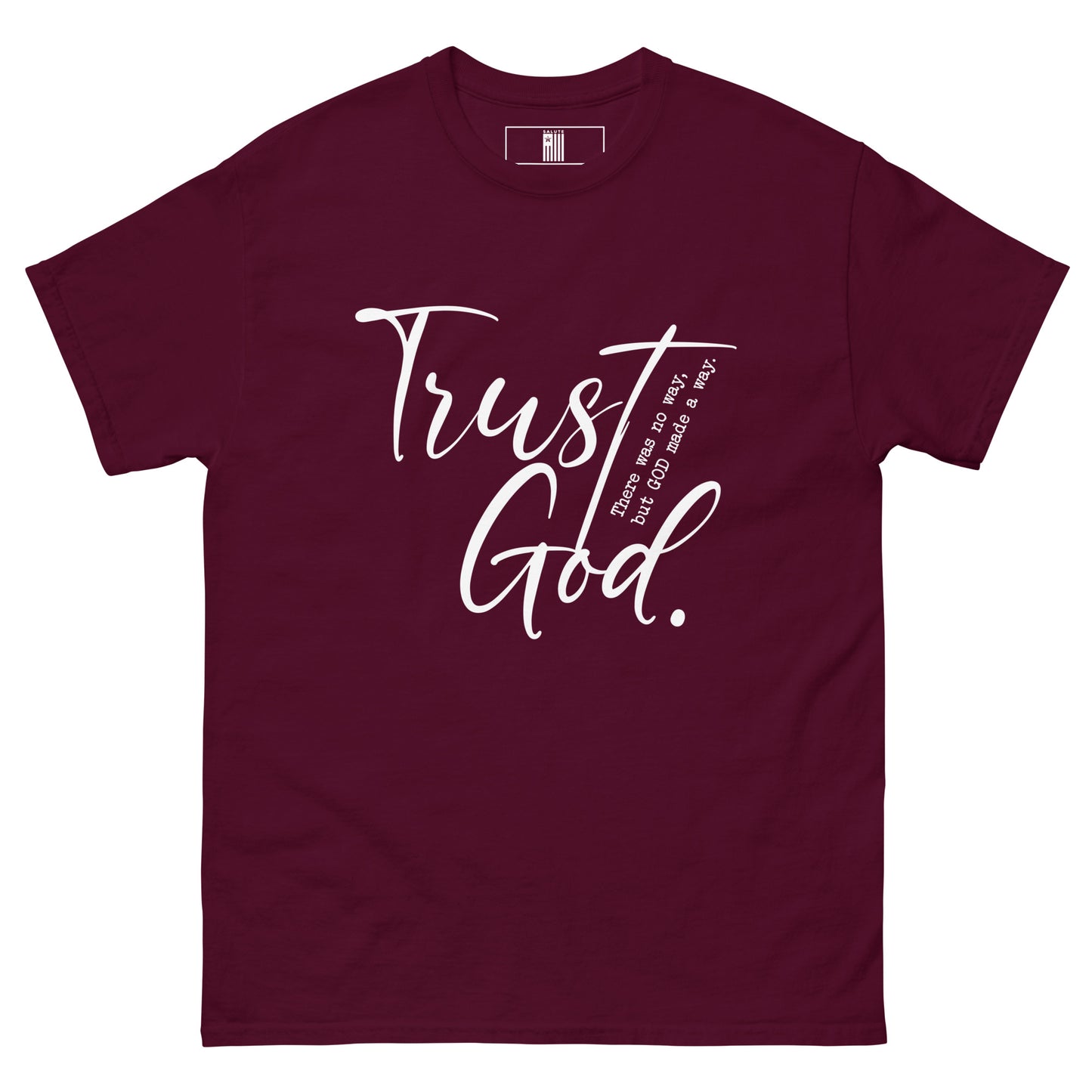 Trust God Unisex classic tee