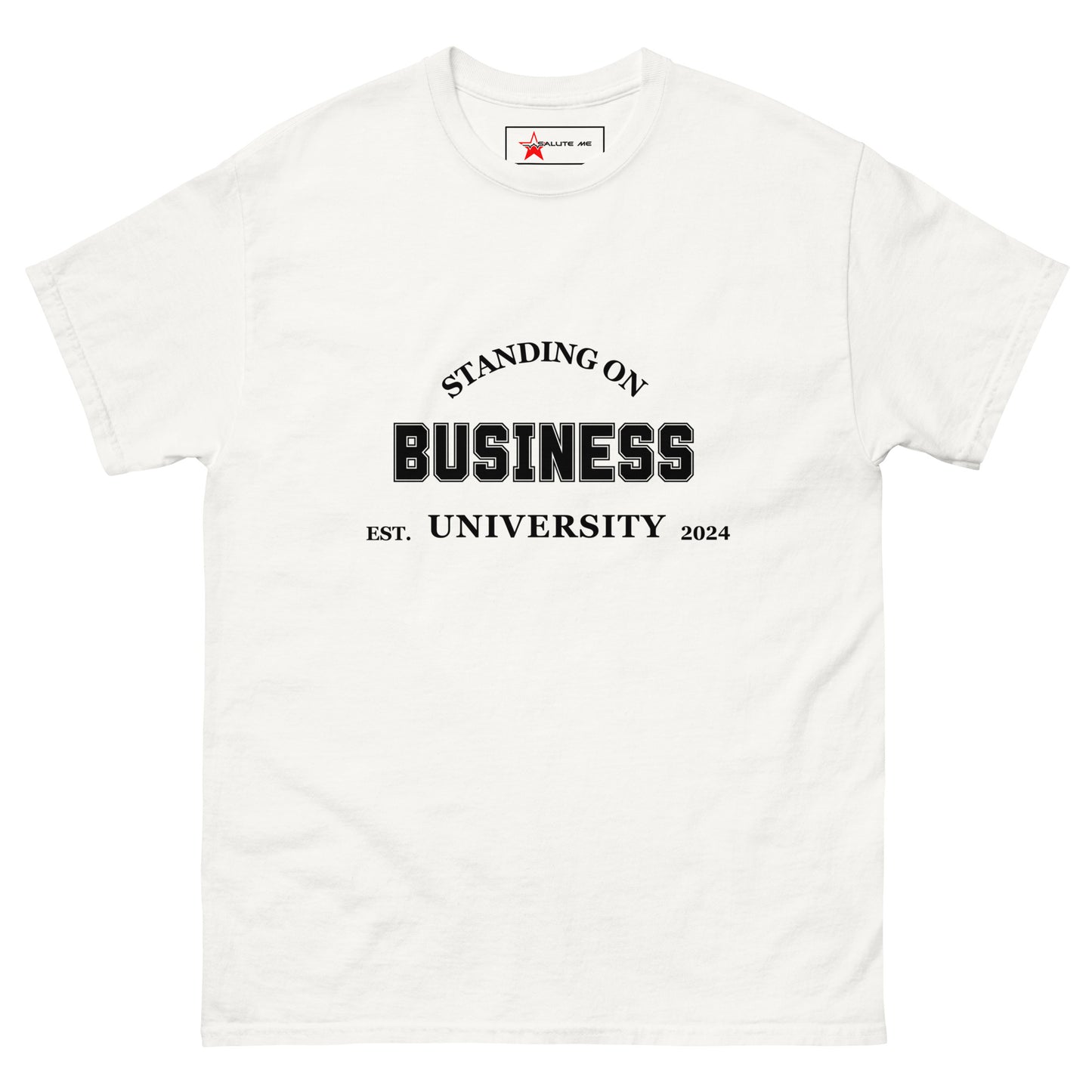 Standing On Business Unisex classic tee