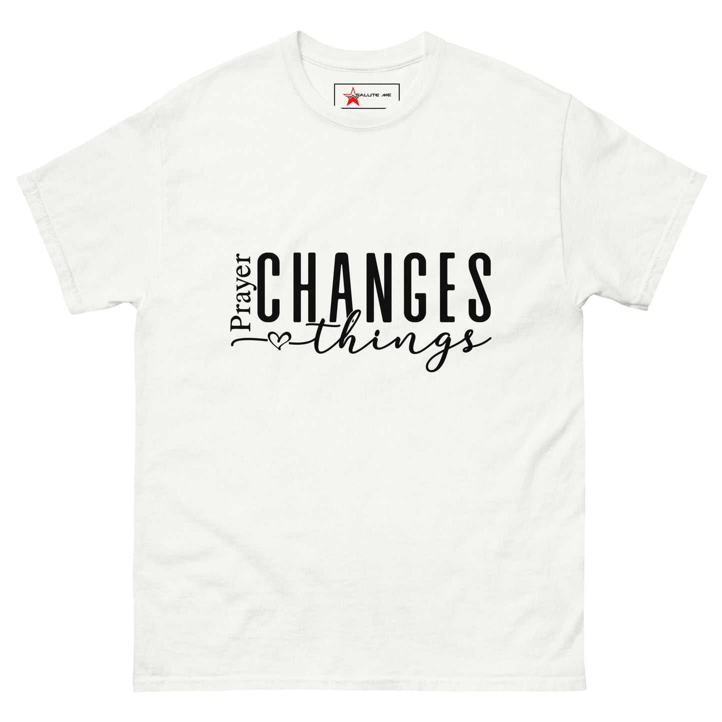 Prayer Changes Everything Unisex classic tee