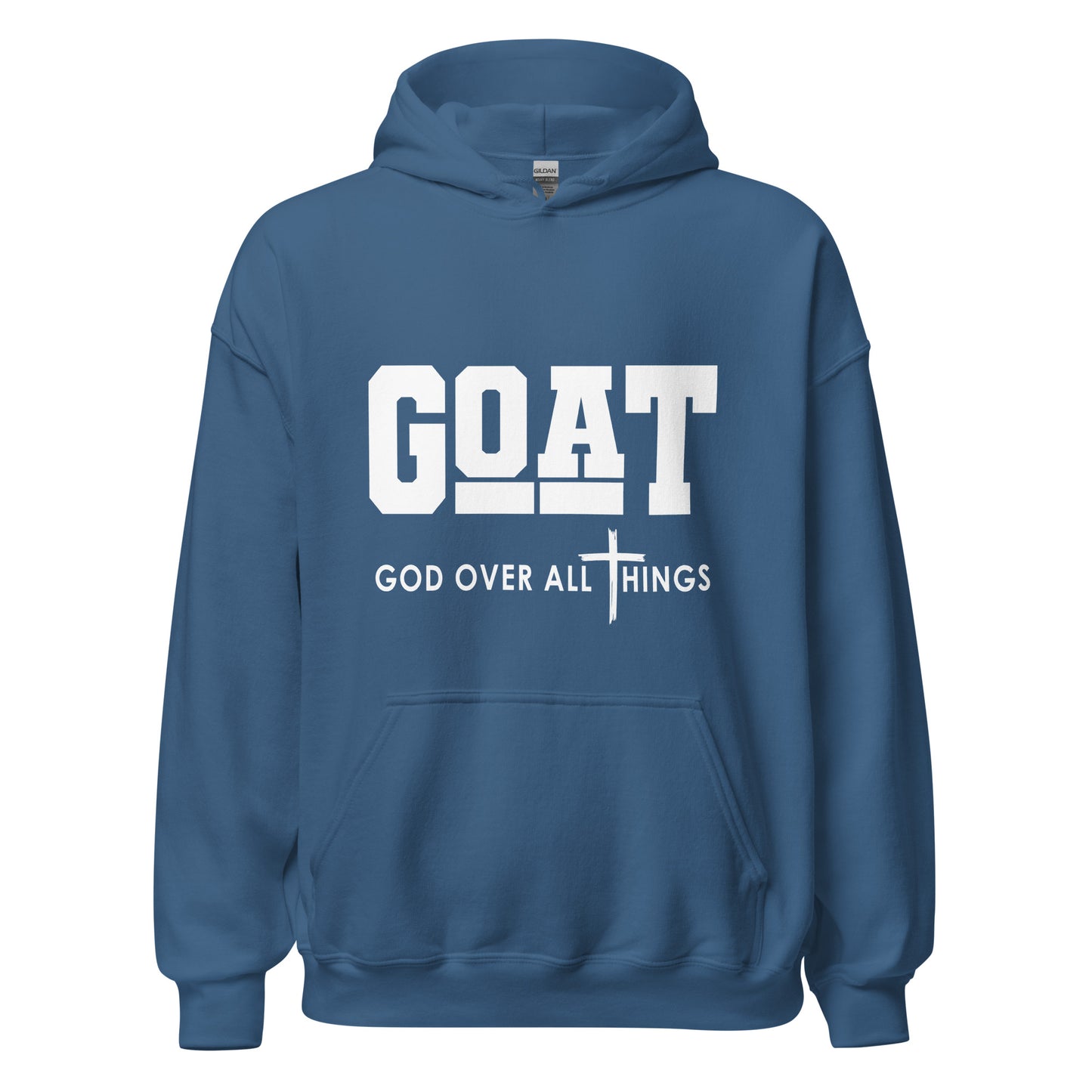 God Over All Things Unisex Hoodie