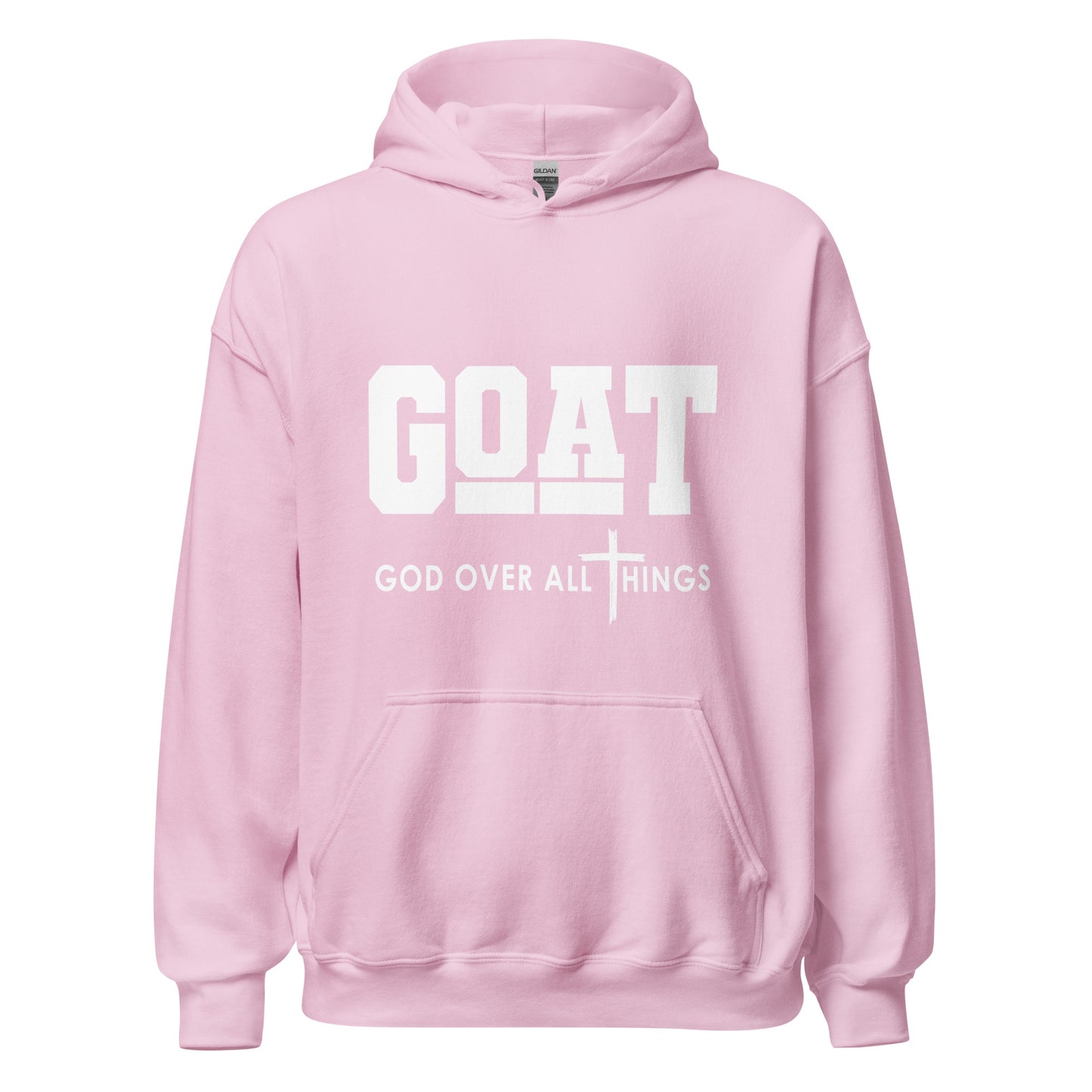 God Over All Things Unisex Hoodie