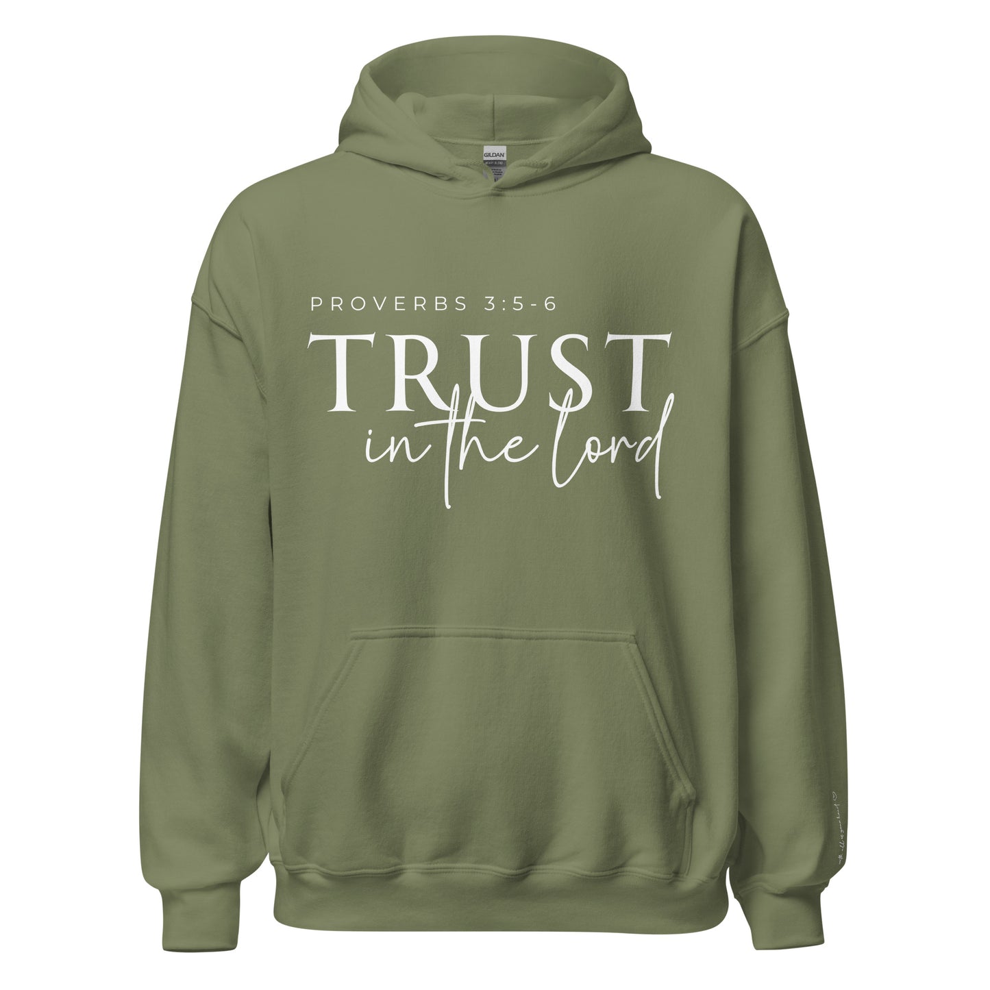 Trust in the Lord Unisex Hoodie