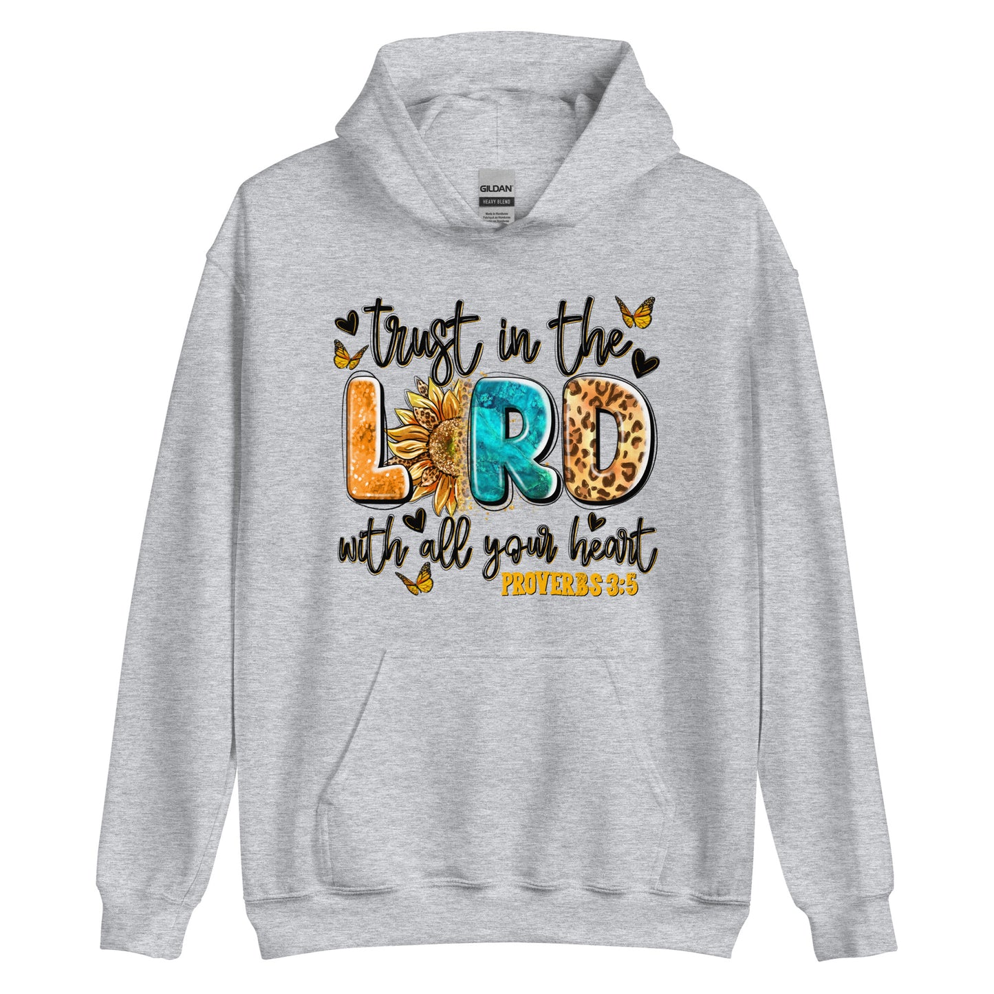 Trust in the Lord Unisex Hoodie