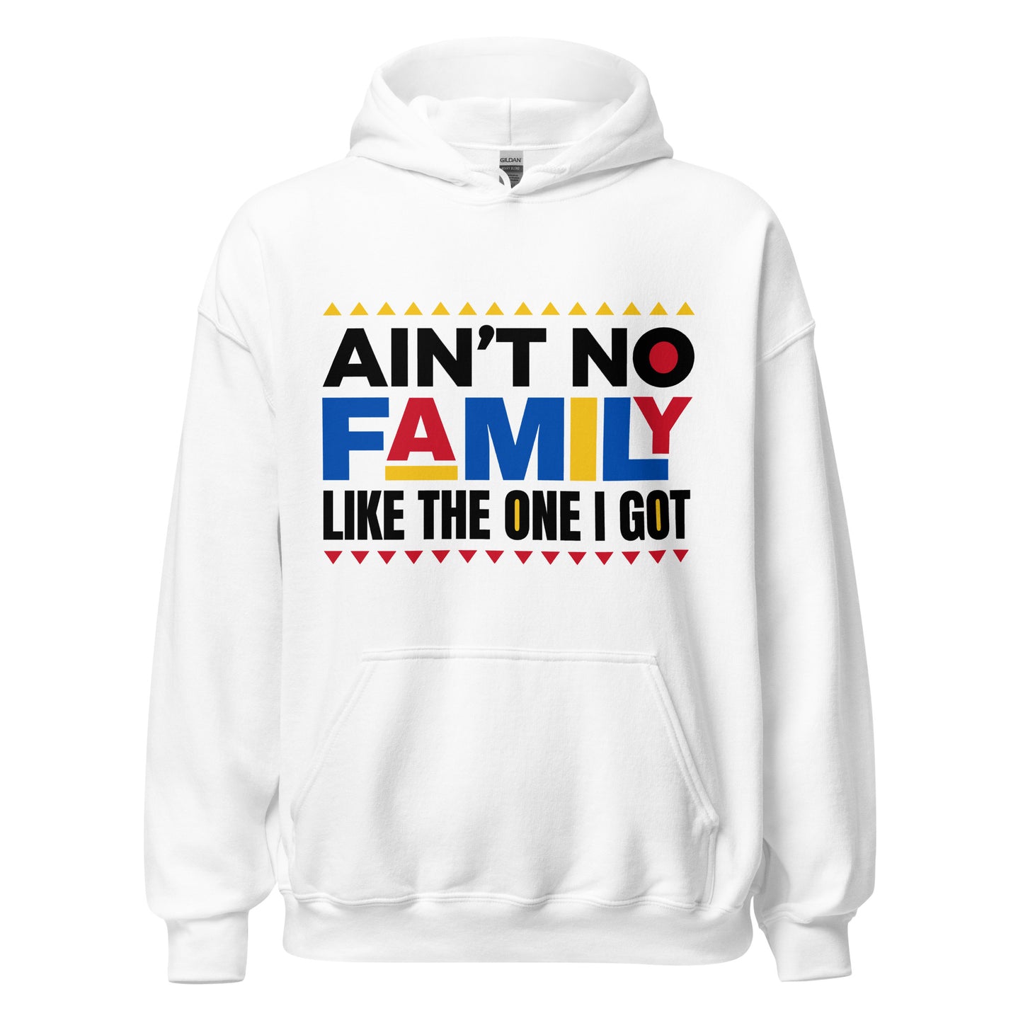 No Family Like My Family Unisex Hoodie