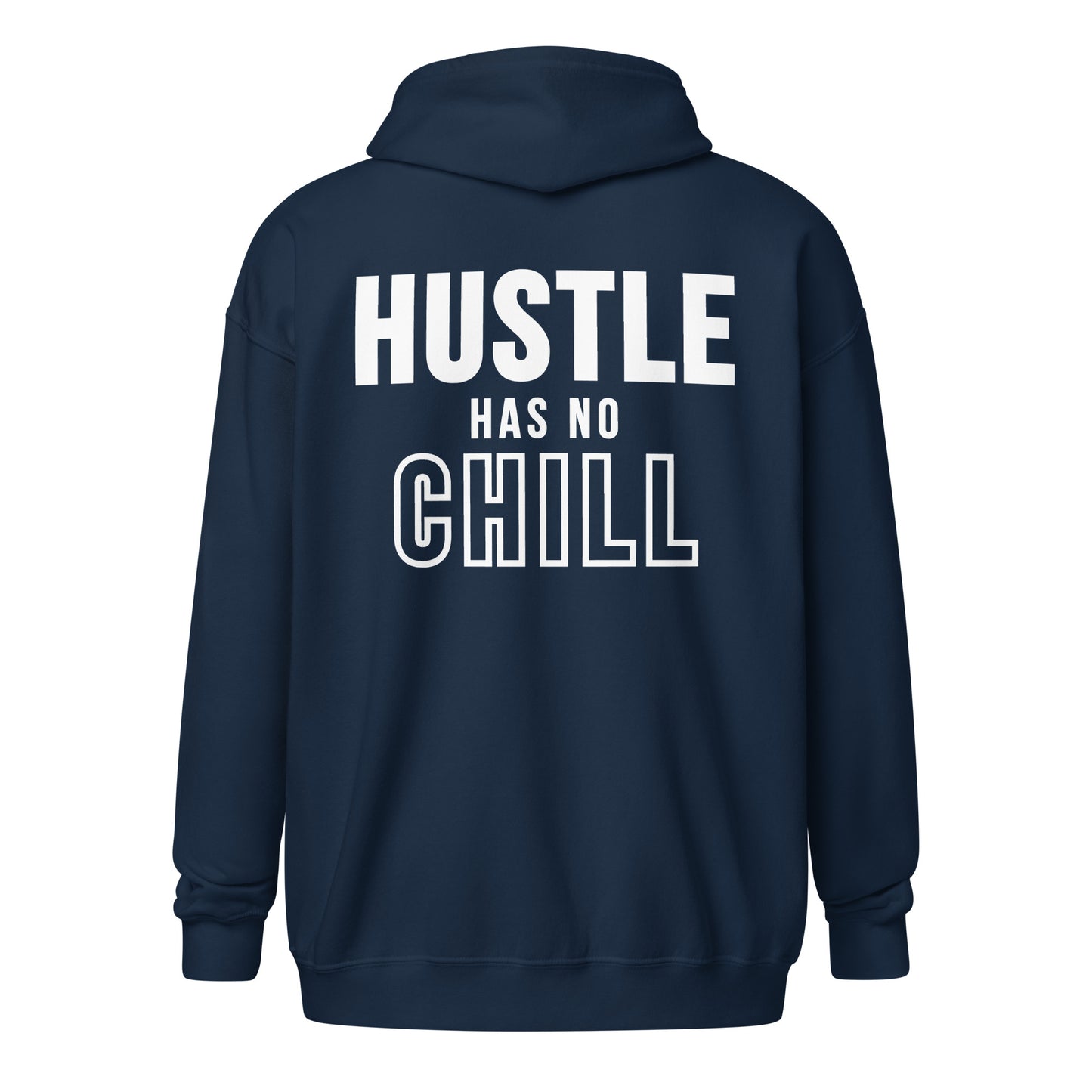 Hustle has no chill Unisex heavy blend zip hoodie