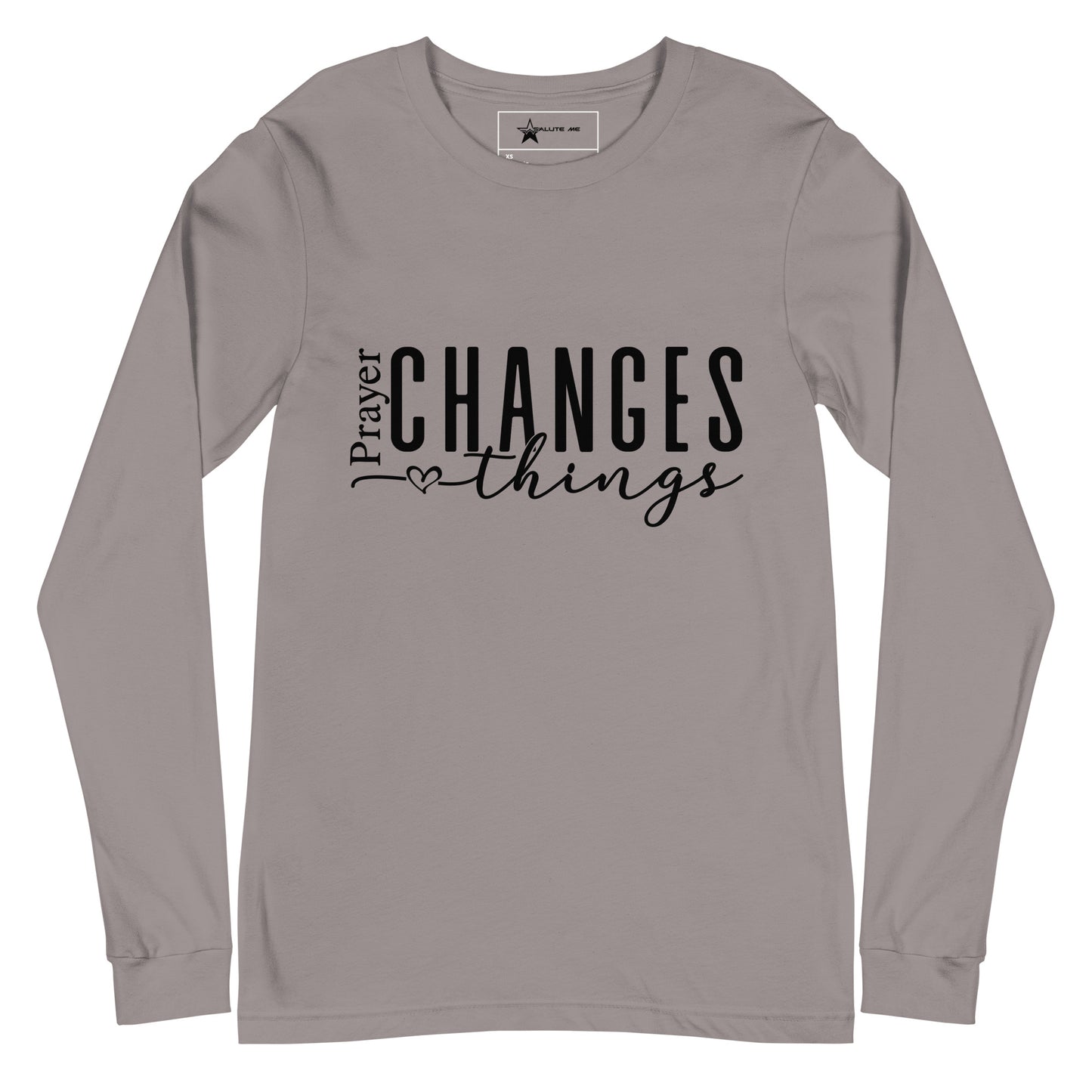 Prayer Changes Everything Unisex Long Sleeve Tee