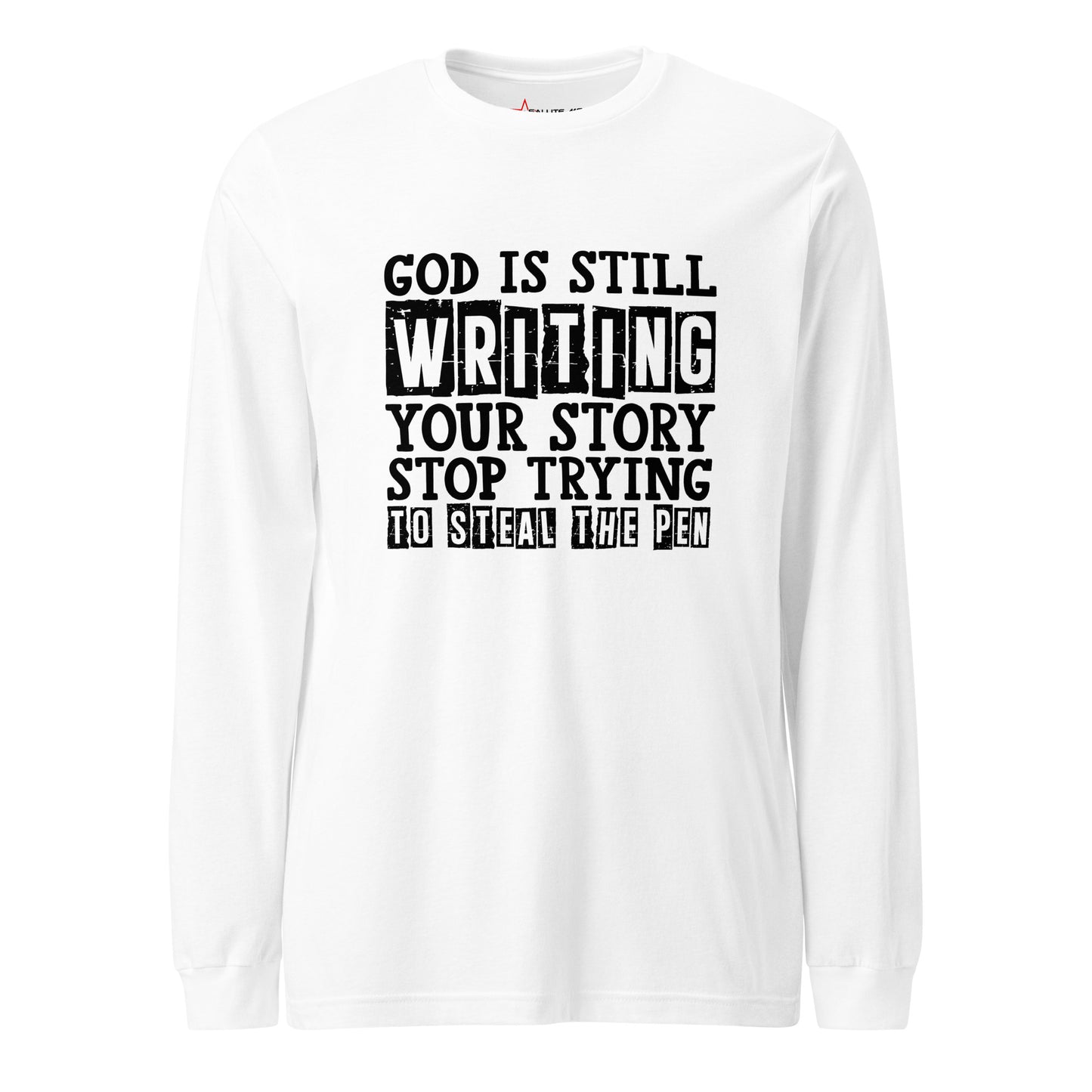 God Still Writing Unisex Long Sleeve Tee