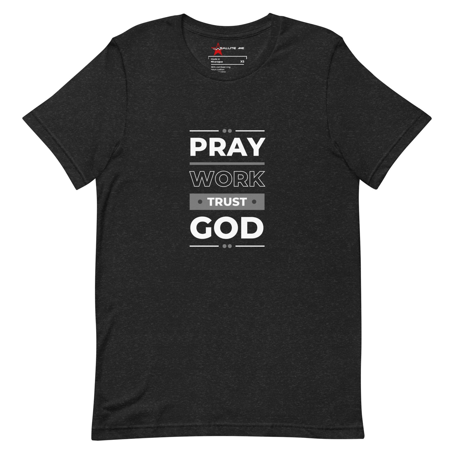 Pray Work Trust Unisex t-shirt