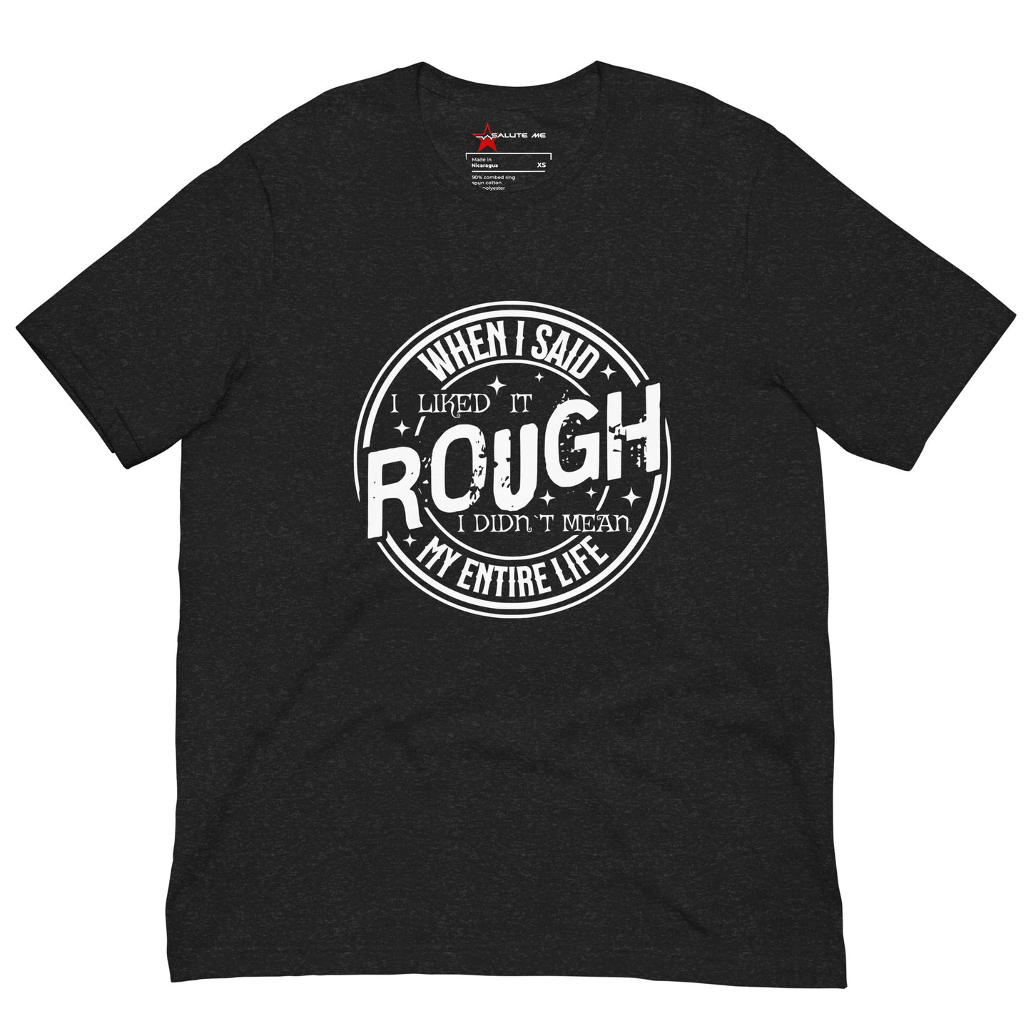 Rough Unisex t-shirt