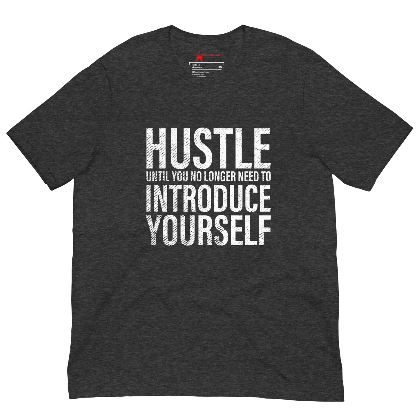 Hustle Till Unisex t-shirt