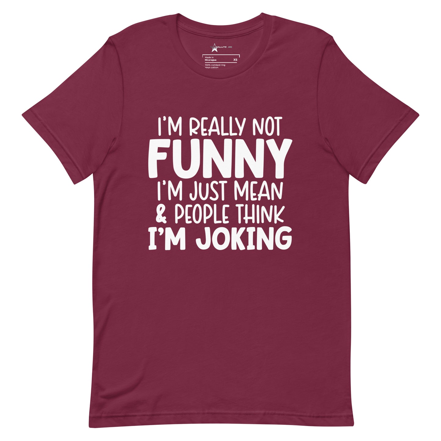 Not Funny Unisex t-shirt