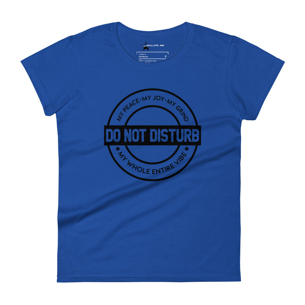 Don't Disturb Women's short sleeve t-shirt